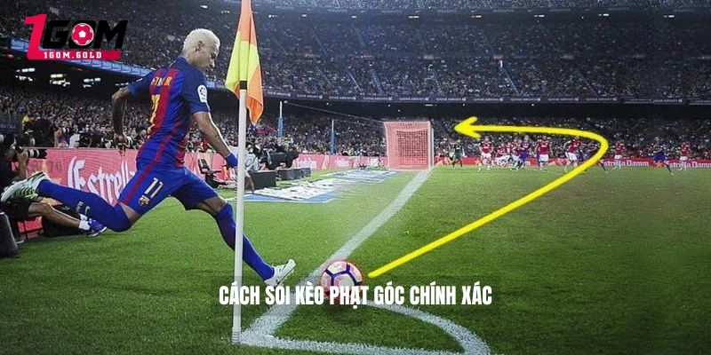 Soi Kèo Phạt Góc - Cách Soi Kèo Phạt Góc Luôn Thắng 5 Cách soi kèo phạt góc chính xác