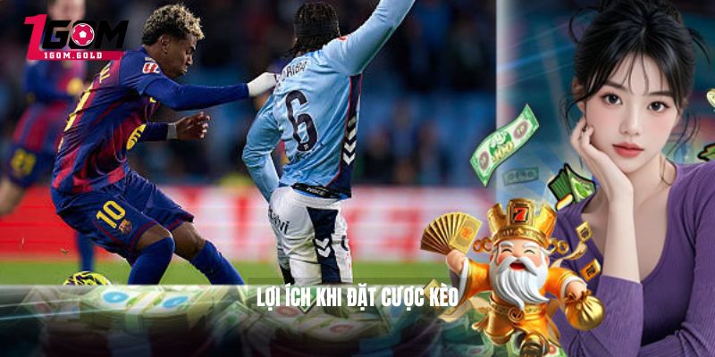 Soi Kèo Cược Hòa - Chiến Lược Cược Bất Bại Từ Chuyên Gia 4 Lợi ích khi đặt cược kèo